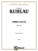 Three Duets for Two Flutes Op. 10 by Kuhlau Friedrich for Flute Duet