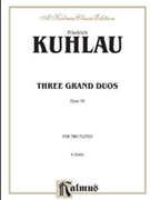 3 Grand Duos Opus 39 by Kuhlau Friedrich for Flute Duet