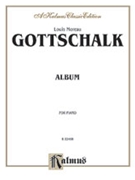 Album by Gottschalk Louis Moreau for Piano