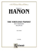 Virtuoso Pianist Volume 3 by Hanon Charles-Louis for Piano