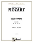 Six Sonatas Volume I (Nos. 1-3) (K. 10 11 12) by Mozart Wolfgang Amadeus for Flute