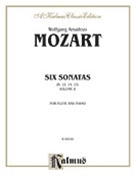Six Sonatas Volume II (Nos. 4-6) (K. 13 14 15) by Mozart Wolfgang Amadeus for Flute