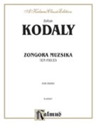 Ten Pieces - Zongora Muzsika by Kodaly Zoltan for Piano