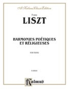Harmonies Poetiques & Religieuses by Liszt Franz for Piano