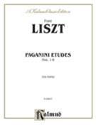 Paganini Etudes #1-6 by Liszt Franz for Piano