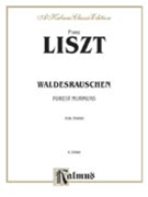 Waldesrauschen (Forest Murmurs) by Liszt Franz for Piano