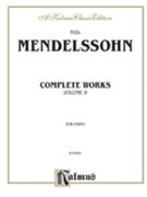 Complete Works Volume 2 by Mendelssohn Felix for Piano
