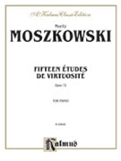 15 Etudes De Virtuosite Opus 72 by Moszkowski Moritz for Piano