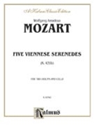 Five Viennese Serenades K. 439b by Mozart Wolfgang Amadeus for String Trio