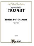 16 Easy String Quartets by Mozart Wolfgang Amadeus for Str Quartet (Vol 2)