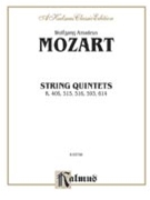 String Quintets K. 406 515 516 593 614 by Mozart Wolfgang Amadeus for String Qui