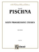 60 Progressive Studies by Pischna - Winkler Marty - for Piano