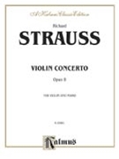 Violin Concerto Opus 8 by Strauss Richard for Violin and Piano