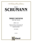 Sonatas For The Young Opus 118 by Schumann - Schumann C - for Piano