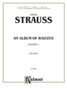 Waltzes Volume 1 by Strauss J for Piano