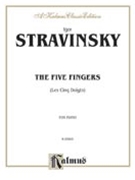 Five Fingers by Stravinsky Igor for Piano