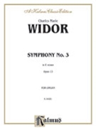 Symphony Opus 13 #3 In E Minor by Widor Charles-Marie for Organ Solo