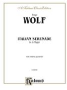 Italian Serenade by Wolf Hugo for String Quartet