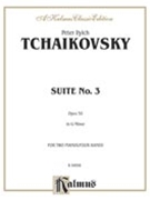 Suite #3 Opus 55 G Minor by Tchaikovsky Pyotr Ilyich for 2 Piano 4 Hands