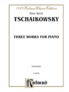 Serenade for String Orchestra in C Major Op. 48 and Marche Slav by Tchaikovsky Pyotr Ilyich for Piano