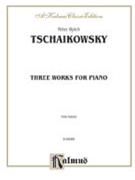 Eighteen Piano Pieces Op. 72; Aveu Passionne; Valse Op. 40 No by Tchaikovsky Pyotr Ilyich for Piano