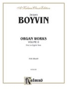 Organ Works Volume II by Boyvin Jacques for Organ