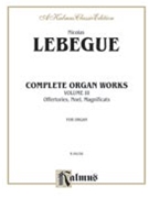 Complete Organ Works Volume 3 by Lebegue Nicolas for Organ
