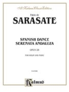 Spanish Dance (serenata Andaluza) Opus 28 by Sarasate Pablo de for Violin and Piano