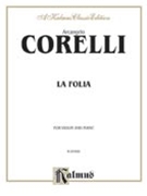 La Folia by Corelli Arcangelo for Violin and Piano