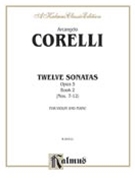 12 Sonatas Opus 5 Volume 2 #7-12 by Corelli Arcangelo for Violin and Piano (Op 5 Vol 2)