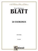20 Exercises Opus 30 by Blatt Franz Thaddeus for Oboe Method