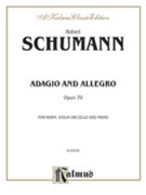 Adagio & Allegro by Schumann Robert for Cello Solo