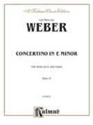 Concertino In E Minor Opus 45--horn In E by Weber Carl Maria von for French Horn and Piano