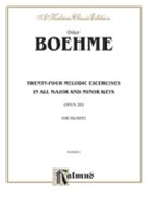 24 Melodic Exersises In All Major And Minor Keys by Boehme Oskar for Trumpet Method (Op 20)