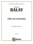 Piece de Concours by Balay Guillaume for Trumpet Solo