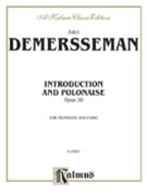 Introduction & Polonaise Opus 30 by Demersseman Jules-Auguste Edouard for Trombone and Piano