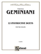 Twelve Instructive Duets by Geminiani Francesco for Violin