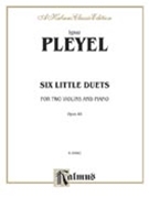 Six Little Duets Op. 48 by Pleyel Ignaz Joseph for 2 Violins