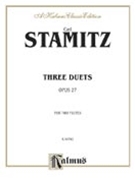 3 Duets Opus 27 by Stamitz Carl for Flute Duet