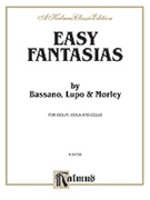 Easy Fantasias for Three Violas (Works by Bassano Lupo and Mor by Thomas Lupo; Giovann for String Trio