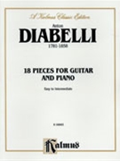 18 Pieces For Guitar & Piano by Diabelli for Guitar and Piano
