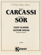 Easy Classic Guitar Solos by Carcassi and Sor - Studies and Caprices - for Guitar Collection