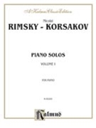 Piano Solos Volume I by Rimsky-Korsakov Nikolai for Piano