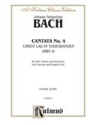 Cantata No. 4 -- Christ lag in Todesbanden by Bach Johann Sebastian for Choir