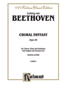 Choral Fantasy Opus 80 by Beethoven Ludwig van for SATB Vocal Score