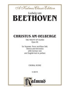 Christ On The Mount Of Olives by Beethoven Ludwig van for SATB