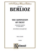 Damnation Of Faust by Berlioz Hector for Opera Voc