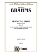 Triumphal Hymn Op. 55 by Brahms Johannes for Choir