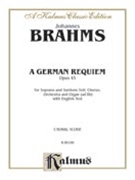 German Requiem by Brahms Johannes for SATB