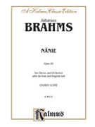 Nanie-Nenia by Brahms Johannes for Choir